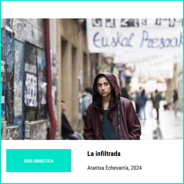 La infiltrada. Guía didáctica