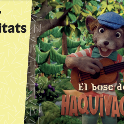 El bosque de Haquivaqui - Dossier de actividades
