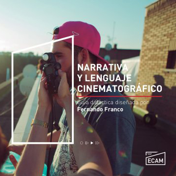 * Narrativa y lenguaje cinematográfico