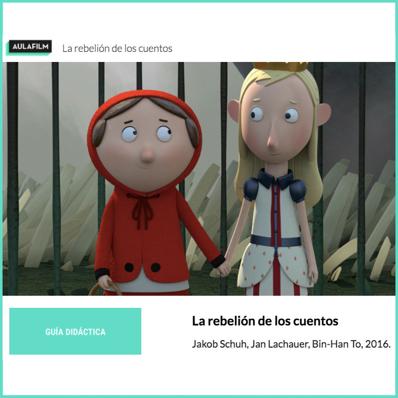 La rebelión de los cuentos - Guía pedagógica