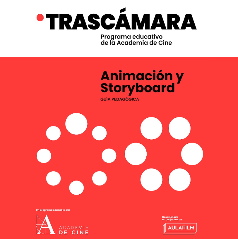 Animación y Storyboard. Robot Dreams - Guía pedagógica 