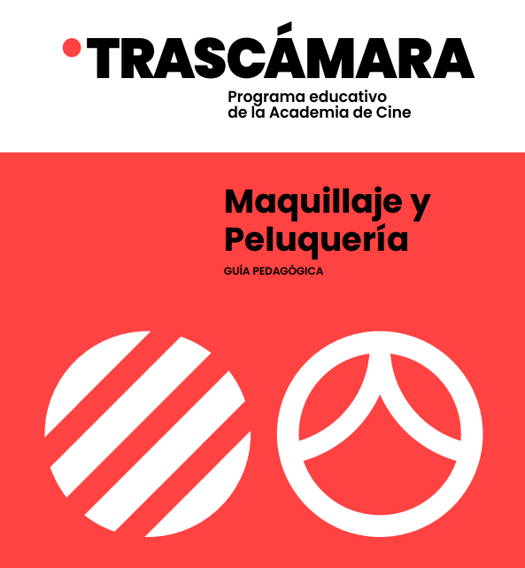 Maquillaje y peluquería. La virgen roja - Guía pedagógica